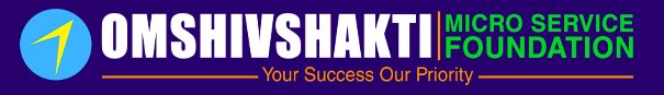OMSHIVSHAKTI MICRO SERVICE FOUNDATION & DISHA FUTURE INDIA NIDHI LIMITED